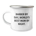 Barber Gifts from Mom, Funny Camping Mug for Graduation, 'Barber By Day, World's Best Mom By Night.' - Image 1