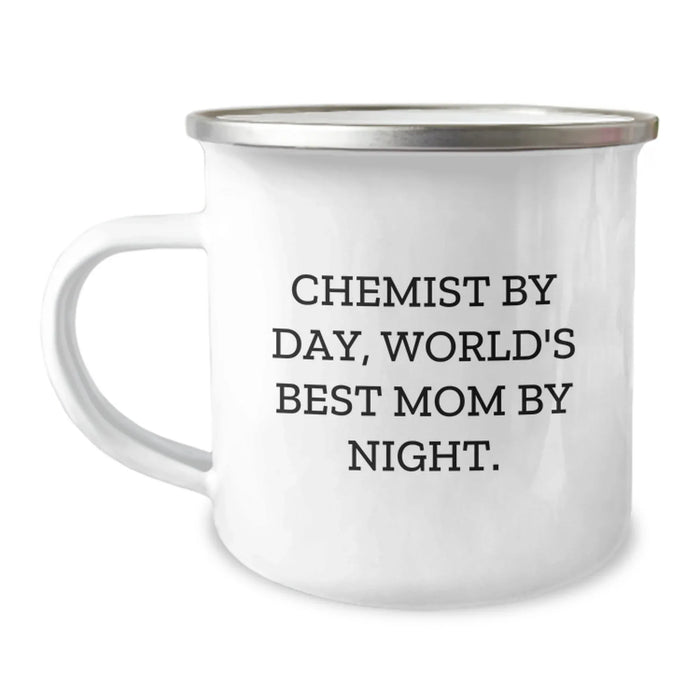 Chemist Gifts from Mom, Camping Mug for Graduation, Funny Quote 'Chemist By Day, World's Best Mom By Night.' - Unique Gifts for Chemist - Image 1