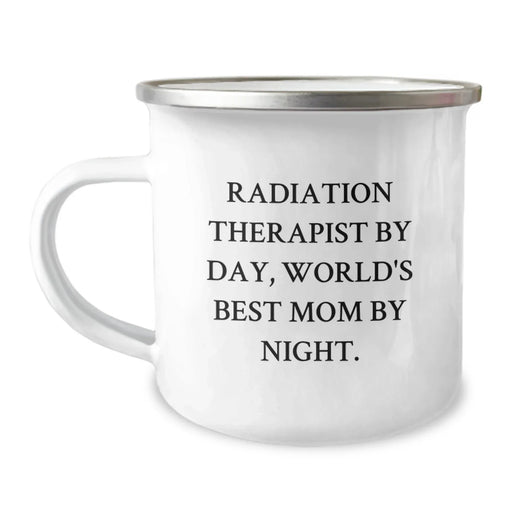 Funny Radiation Therapist Gifts from Friends, Unique Camping Mug for Radiation Therapist By Day, World's Best Mom By Night. Christmas Unique Gifts - Image 1