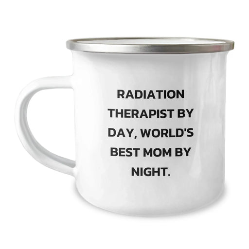 Funny Radiation Therapist Gifts by Day, World's Best Mom by Night - Christmas Unique Gifts from Mom to Radiation Therapist, 12 oz Stainless Steel Camping Mug - Image 1