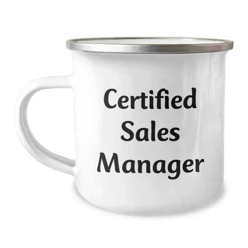 Funny Quote Gifts from Friends for Sales Manager - Certified Sales Manager Camping Mug, Christmas Unique Gifts - Image 1