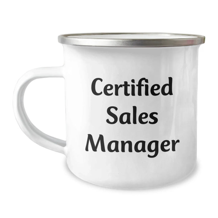 Funny Quote Gifts from Friends for Sales Manager - Certified Sales Manager Camping Mug, Christmas Unique Gifts - Image 1