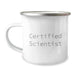 Funny Quotes from Certified Scientist Gifts for Scientist Friends, Camping Mug for Christmas Unique Gifts from Men, Scientist Gifts - Image 1