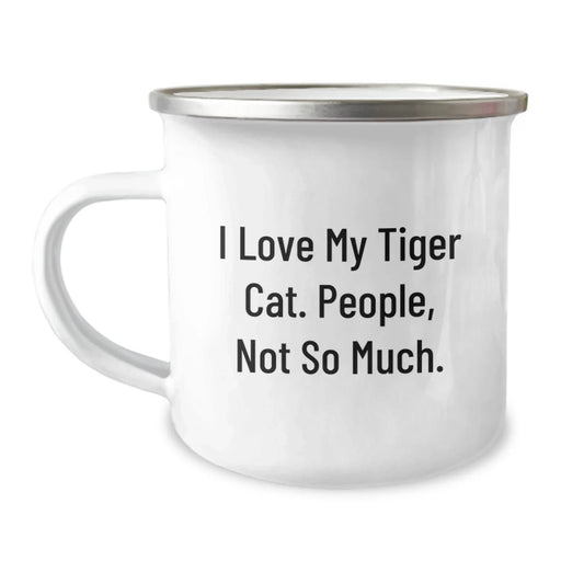 Funny Tiger Cat Gifts from Men to Friends - 'I Love My Tiger Cat. People, Not So Much.' Christmas Unique Mug - Image 1