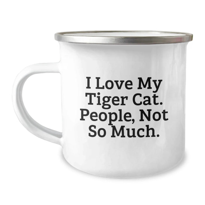 Funny Tiger Cat Christmas Unique Gifts for Men from Friends and Family, Tiger Cat Camping Mugs, I Love My Tiger Cat, People Not So Much, Camping Mug Gifts - Image 1
