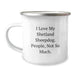 Funny Shetland Sheepdog Gifts for Men - Gifts from Friends for Shetland Sheepdog Lovers - Christmas Unique Gifts for Camping Enthusiasts - I Love My Shetland Sheepdog. People, Not So Much. - Image 1