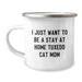 Funny Tuxedo Cat Camping Mug Gifts from Friends for Birthday - 'I Just Want To Be A Stay At Home Tuxedo Cat Mom' Unique Birthday Unique Gifts for Tuxedo Cat Lovers - Image 1