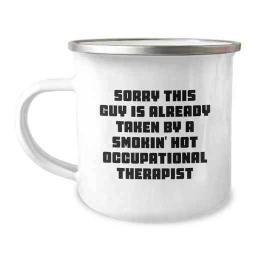 Funny Occupational Therapist Gifts for Men, Unique Camping Mugs, Christmas Unique Gifts from Friends, Smokin' Hot Occupational Therapist Quote - Image 1
