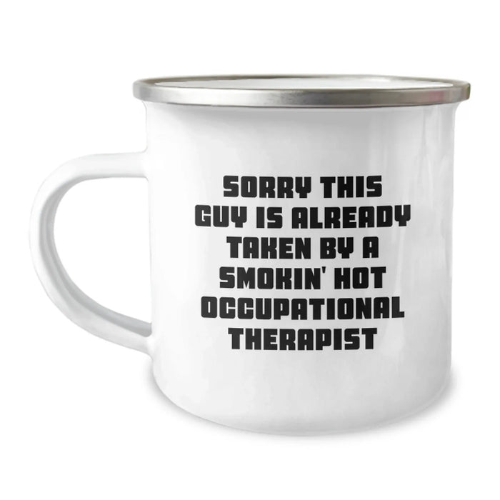 Funny Occupational Therapist Gifts for Men, Unique Camping Mugs, Christmas Unique Gifts from Friends, Smokin' Hot Occupational Therapist Quote - Image 1
