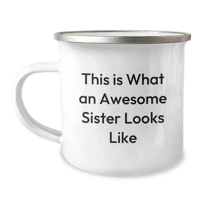 Funny Sister Gifts, Camping Mug, This Is What An Awesome Sister Looks Like, Birthday Unique Gifts from Sister - Image 1