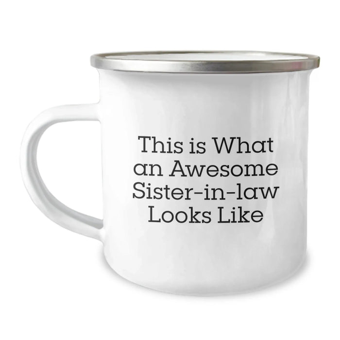 Funny Sister-in-law Gifts from Family, This Is What An Awesome Sister-in-law Looks Like Camping Mug for Sister-in-law Birthday Unique Gifts - Image 1