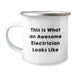 Electrician Gifts from Family - This Is What An Awesome Electrician Looks Like Stainless Steel Camping Mug for Graduation - Image 1