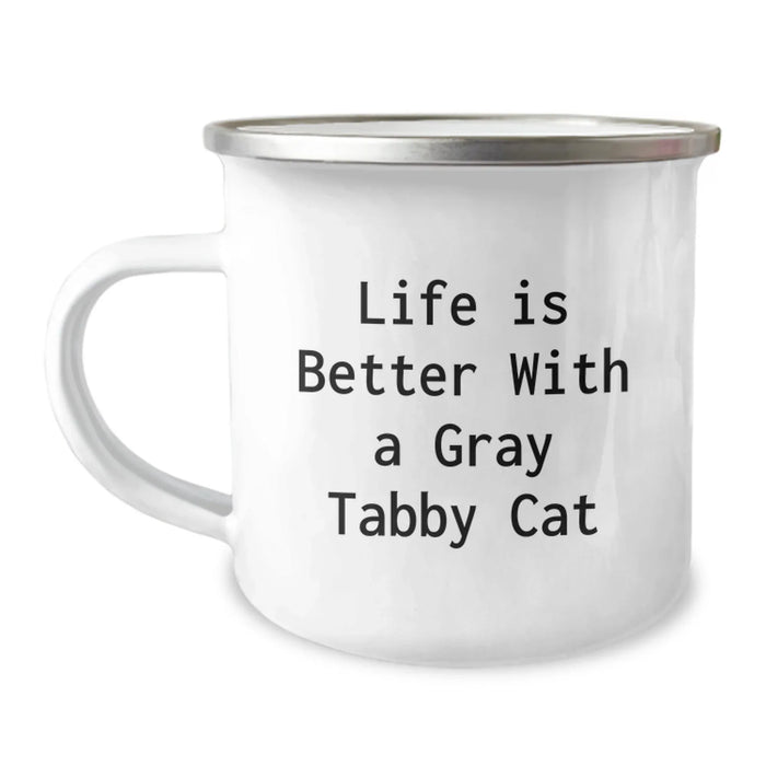 Funny Gray Tabby Cat Camping Mug Gifts for Men Women Friends - 'Life Is Better With A Gray Tabby Cat' Birthday Unique Gifts from Family - Image 1