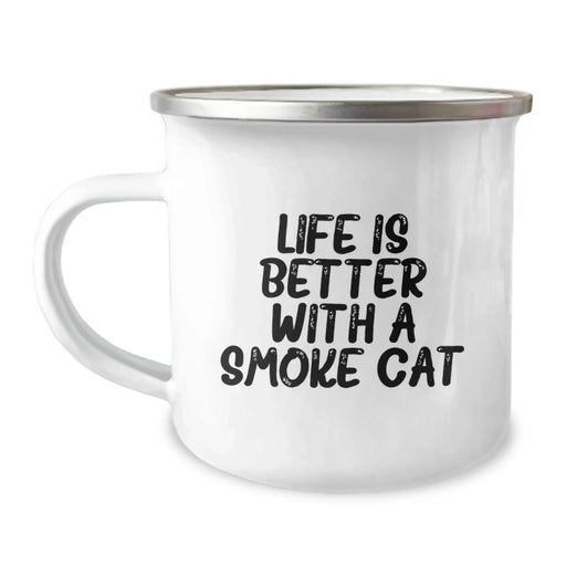 Funny Smoke Cat Camping Mug Gifts from Friends for Smoke Cat Enthusiasts Birthday Unique Gifts, Life is Better with a Smoke Cat Quote, Camping Mug for Men Women Friends Family - Image 1