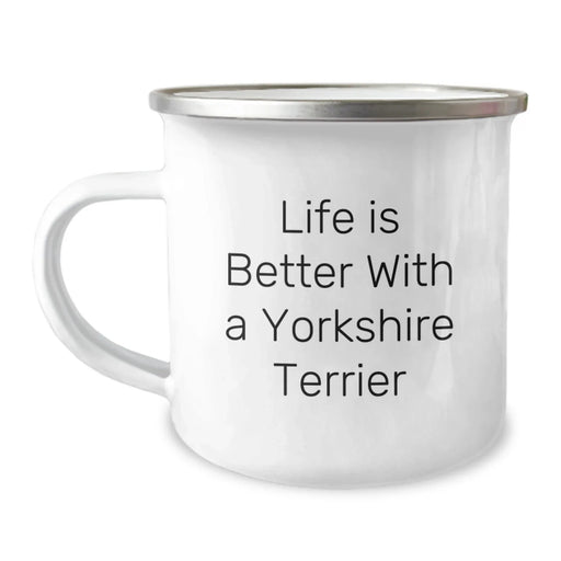 Funny Yorkshire Terrier Dog Gifts from Friends for Yorkshire Terrier Dog Lovers - Camping Mug, Life Is Better With A Yorkshire Terrier, Birthday Unique Gifts - Image 1