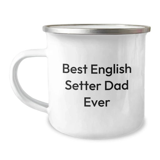 English Setter Dog Lover Gifts from Family to Dad, Best Dad Ever Funny Camping Mug for Birthday, English Setter Dad - Image 1