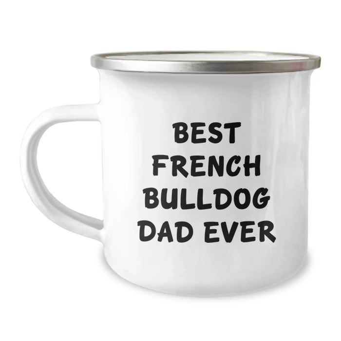 French Bulldog Camping Mug Gifts for Best Dad Ever Funny Quote Birthday Unique - Image 1