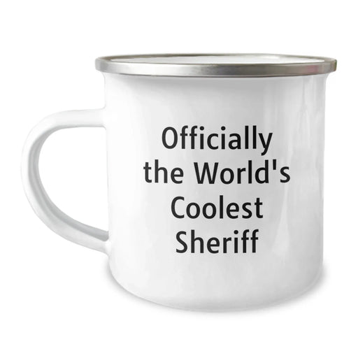 Funny Sheriff Camping Mug, Officially The World's Coolest Sheriff, Valentine's Unique Gifts for Sheriff Friends - Image 1