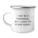 Funny Rescue Worker Birthday Unique Gift, Rescue Worker Camping Mug 'I May Be A Rescue Worker, But...', Gifts from Friends to Rescue Worker, Birthday Unique Presents - Image 1