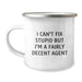 Gifts for Agents - I'm a Fairly Decent Agent Camping Mug for Birthday Unique Gifts from Friends or Family - Image 1