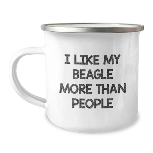 Beagle Dog Lover's Funny Gift, I Like My Beagle More Than People, Enamel Camping Mug for Birthday from Family, Friends, or Coworkers - Image 1