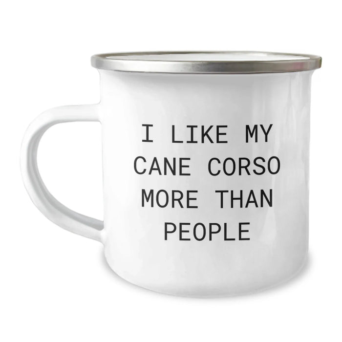 Cane Corso Dog Lovers Gifts from Friends for Birthday - I Like My Cane Corso More Than People Funny Quote Camping Mug - Image 1