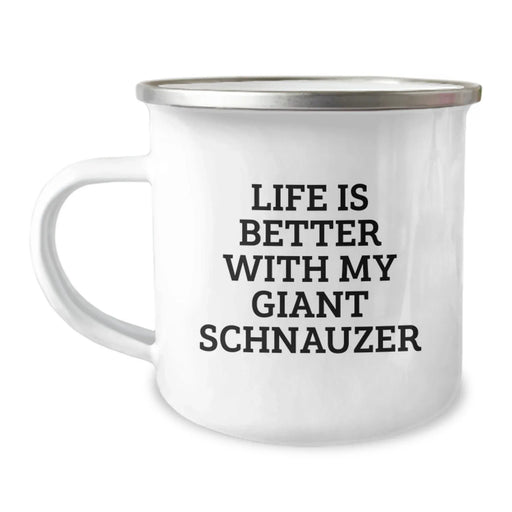 Giant Schnauzer Dog Lovers Funny Camping Mug, Life Is Better With My Giant Schnauzer Gift from Friends for Birthday - Image 1