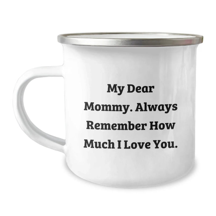 Funny Mommy Camping Mug Gifts from Dad to Mommy on Christmas Unique Ideas - Image 1