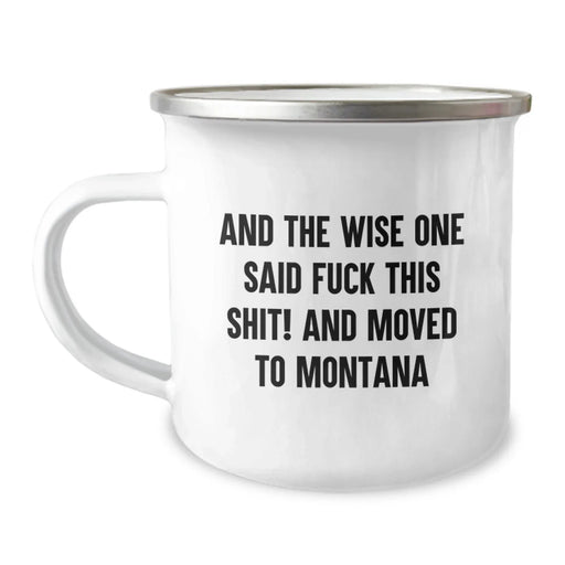 Funny Montana Camping Mug Gifts for Friends Moving to Big Sky Country Birthday Unique - Image 1