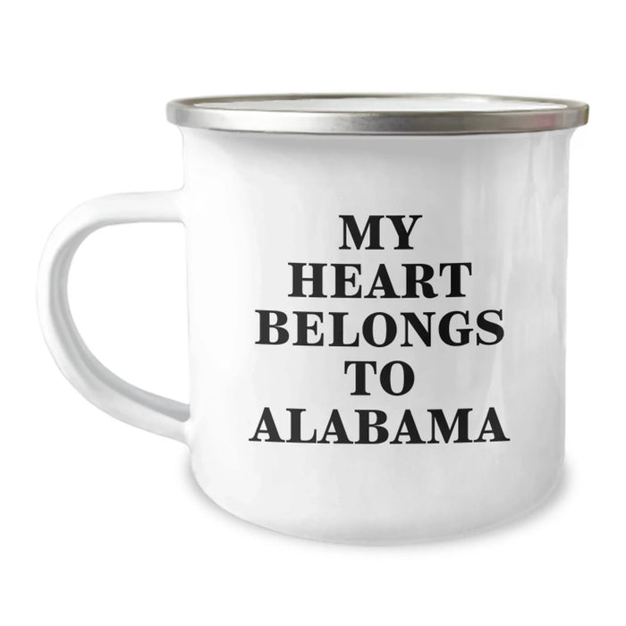 Funny Alabama Camping Mug Gift for Him from Friends, Unique Birthday Unique Gifts for Alabama Lovers, My Heart Belongs To Alabama - Image 1