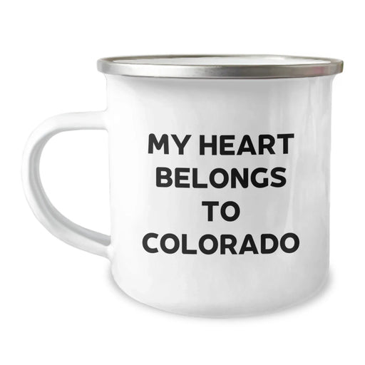 Colorado Camping Mug, 'My Heart Belongs To Colorado', Funny Gift for Him, Birthday Unique Gifts from Friends - Image 1
