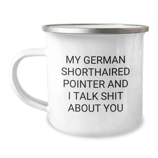 German Shorthaired Pointer Dog Lover's Funny Camping Mug for Men from Friends, Perfect Christmas Unique Gifts for German Shorthaired Pointer Dog Owners and Hunters - Image 1
