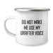 Funny Gifts from Friends for Drafter Birthday, Do Not Make Me Use My Drafter Voice Camping Mug, 12 oz Stainless Steel with Enamel Finish - Image 1