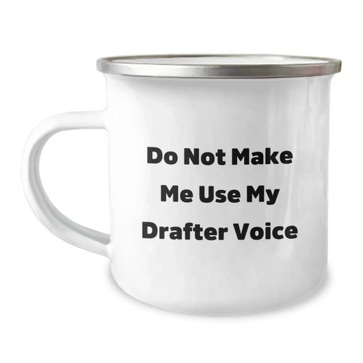 Drafter Humor Gifts from Friends for Birthday Celebrations - Funny Camping Mug - Image 1