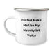 Hairstylist Gifts for Birthday - Funny Camping Mug with 'Do Not Make Me Use My Hairstylist Voice' Quote, Gifts from Friends for Hairstylist, 12 oz Stainless Steel with Enamel Finish - Image 1