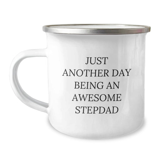 Unique Gifts for Stepdad, Funny Camping Mug, Christmas Morning - 'Just Another Day Being An Awesome Stepdad', Gifts from Family to Stepdad, Stepdad Appreciation - Image 1