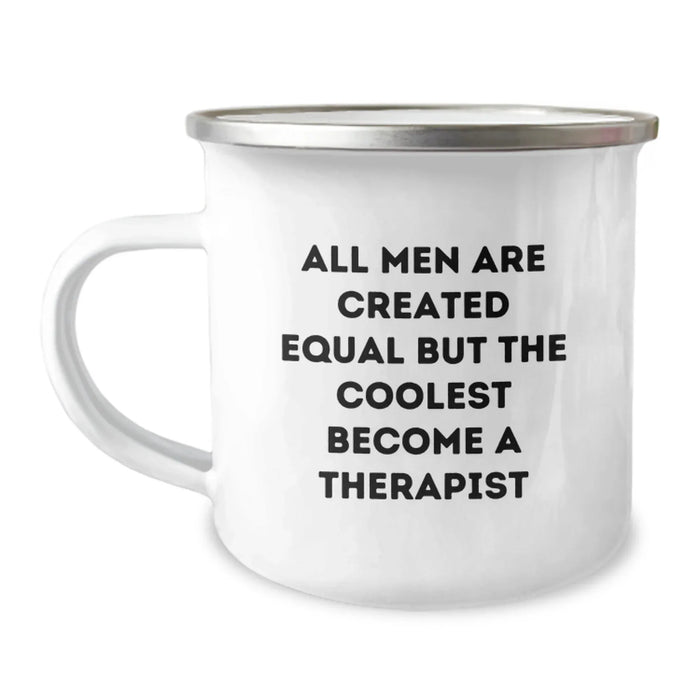Gifts for Therapists Who Love Camping, Funny 'All Men Are Created Equal But The Coolest Become A Therapist' Quote, Christmas Unique Gifts from Friends - Image 1