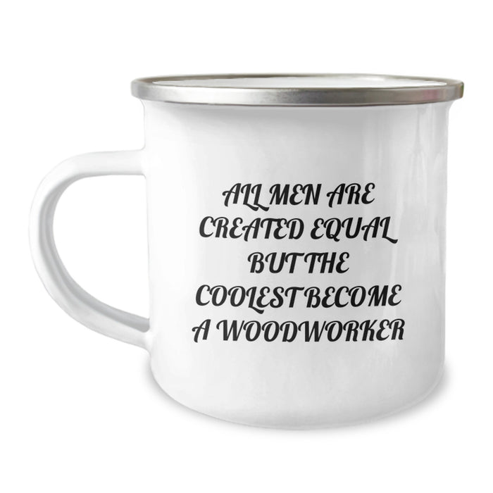 Woodworker Camping Mug Funny Quote Gifts from Men to Friends for Christmas Unique Presents - Image 1