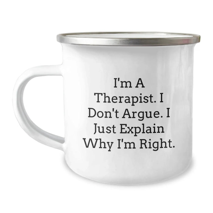 Funny Therapist Gifts for Camping Lovers - I'm Right Quote Christmas Unique Gifts from Friends to Therapist - Image 1
