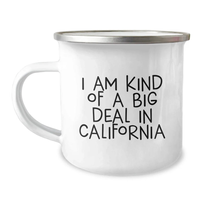 California Camping Mug - Funny Quote, Gifts from Men to Friends in California, Christmas Unique Gifts - Image 1