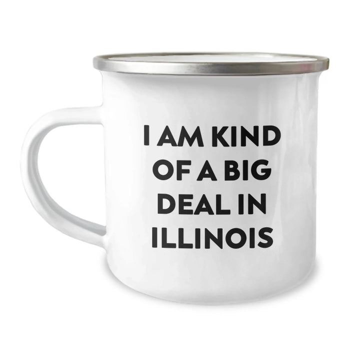 Funny Illinois Gifts for Men from Friends - I Am Kind of a Prime Selection in Illinois Camping Mug for Graduation - Image 1