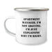 Funny Apartment Manager Gifts - Camping Mug, 'I'm Not Arguing. I'm Just Explaining Why I'm Right.' - Gifts from Family to Apartment Manager Friends - Image 1
