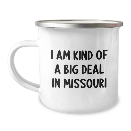 Unique Missouri Camping Mug Gifts from Family or Friends for Men and Women - I'm Kind Of A Prime Selection - Image 1
