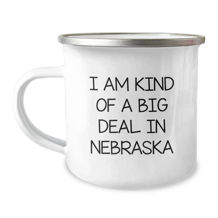 Nebraska Lovers' Funny Camping Mug, I Am Kind Of A Prime Selection, Gifts from Friends for Nebraska Birthday - Image 1