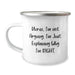 Funny Nurse Gifts from Friends for Nurse with Camping Mug 'I'm Not Arguing I'm Just Explaining' - Image 1