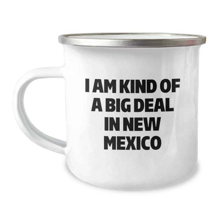 Funny New Mexico Gifts for Men, Camping Mug with 'I Am Kind of a Prime Selection in New Mexico' Quote, Gifts from Friends and Family, Unique Graduation Presents - Image 1