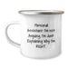 Cute Personal Assistant Gifts for Men - Funny Valentine's Unique Camping Mugs from Friends - Image 1