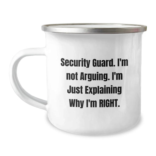Funny Security Guard Gifts from Men to Security Guard Friends - Security Guard Christmas Unique Gifts, Camping Mug, I'm Not Arguing. I'm Just Explaining Why I'm Right. - Image 1