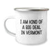 Funny Vermont Camping Mug, Gifts from Friends for Men and Women, I Am Kind Of A Prime Selection In Vermont, Christmas Unique Gifts - Image 1
