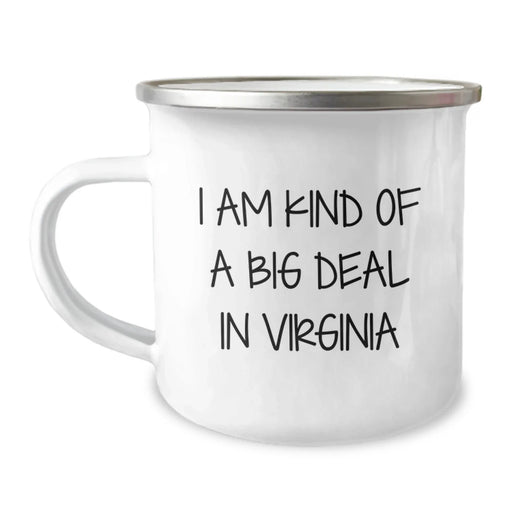 Funny Virginia Camping Mugs for Men, Gifts from Friends and Family - I Am Kind Of A Prime Selection In Virginia, Unique Christmas Unique Gifts - Image 1